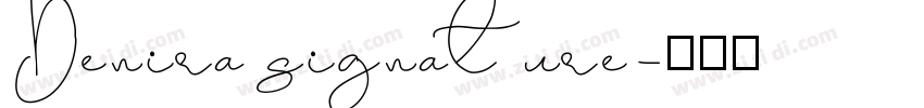 Denira signature字体转换
